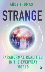 Strange – Paranormal Realities in the Everyday World