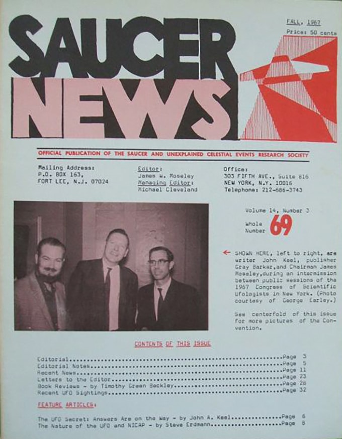 5eufo-kn48e6f9619c586_680 Fra venstre ses John Keel, Gray Barker og Jim Mosely (1931-2012) i juni 1967 ved Congress of Scientific Ufologist i New York. (Foto: Forside af Jim Moseleys Saucer News 14, no. 3)