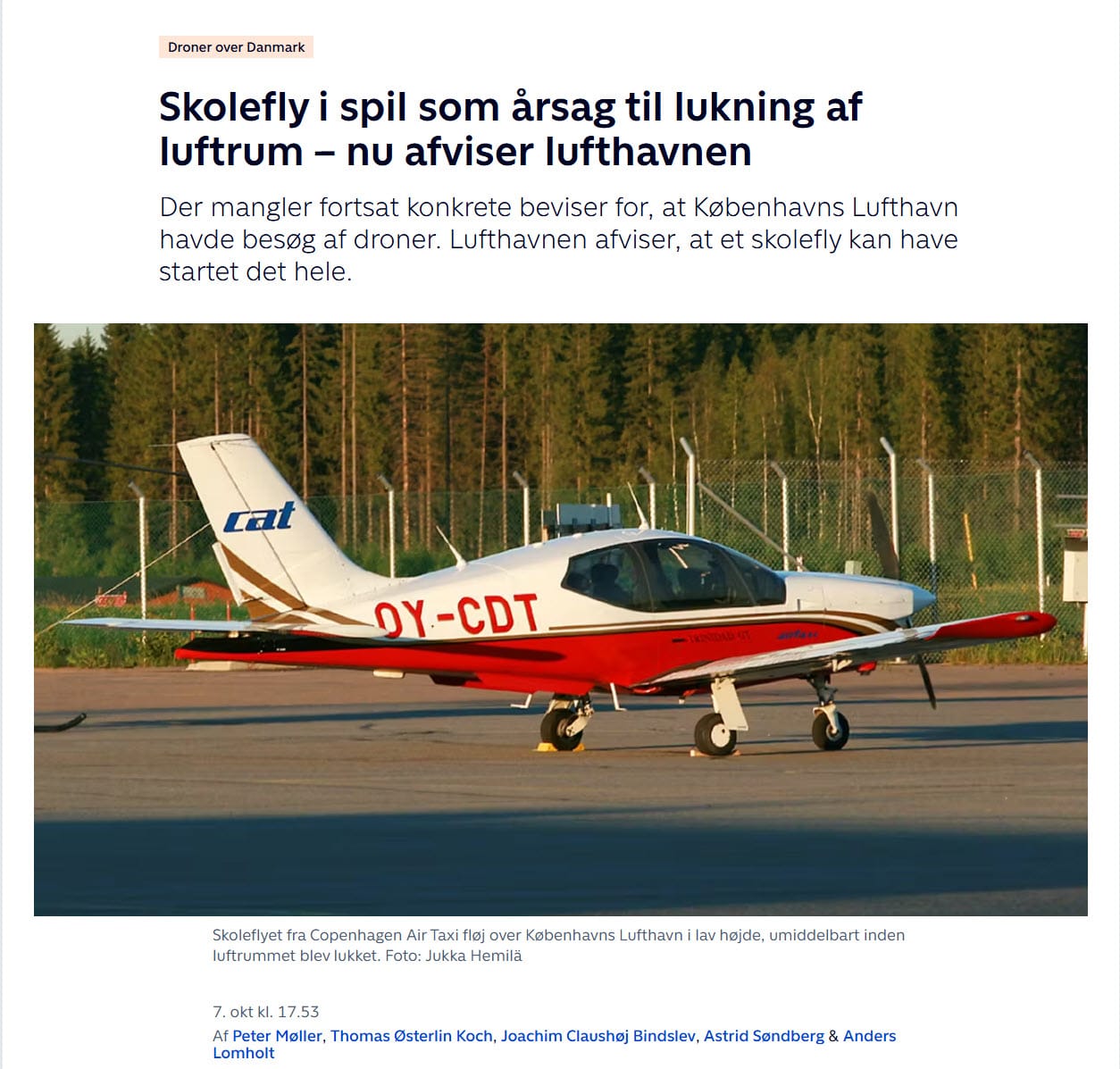 Var et skolefly der trænede over Københavns lufthavn umiddelbart før nedlukningen en af de ”droner”, som blev observeret?