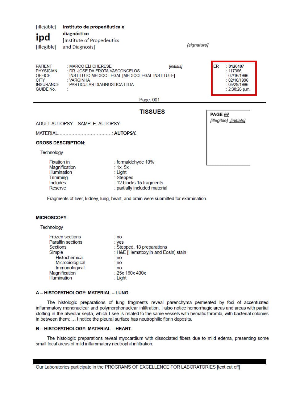 Der synes at være noget mystik omkring dateringen af de enkelte sider i laboratorierapporten.