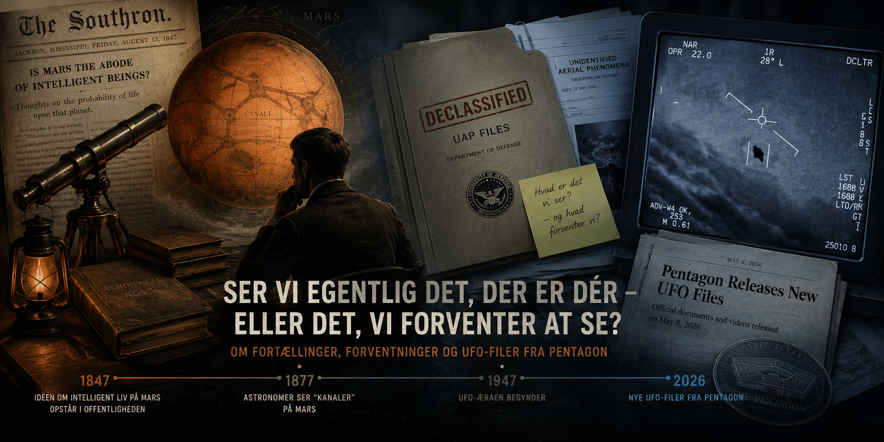 Det interessante er derfor måske ikke kun, hvad der findes i de nye ufo-filer. Det interessante er også, hvad vi forventer at finde i dem.